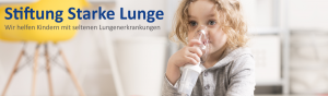 Wir helfen Kindern mit seltenen Lungenerkrankungen